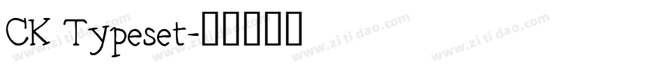 CK Typeset字体转换